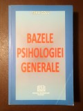 Mihai Golu - Bazele psihologiei generale (ediția a II-a, 2005)