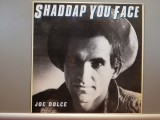 Joe Dolce &ndash; Shaddap You Face (1981/Carrere/France) - Vinil/Vinyl/NM+, Rock, virgin records