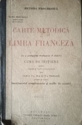 Carte metodica de limba franceza (Maria Morarescu, 1928) foto