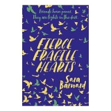 Fierce Fragile Hearts