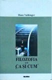 Filozofia lui Ca si Cum - Hans Vaihinger, Nemira, Filosofie, Totem, Stare Buna