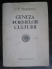 Geneza formelor culturii P.P.Negulescu UZATA