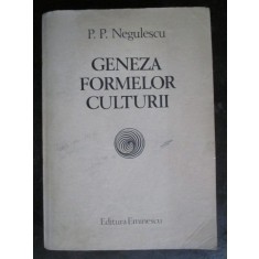 Geneza formelor culturii P.P.Negulescu UZATA