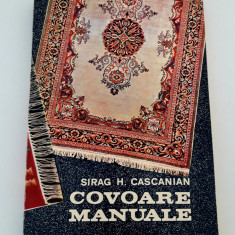 Sirag H Cascanian Covoare manuale