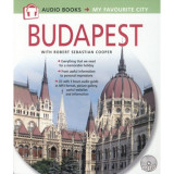 Budapest - CD mell&eacute;klettel - Budapest audio books - My favourite city - Robert Sebastian Cooper