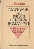 I. Hangiu - Dictionar al presei literare romanesti (1790-1982)