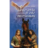 &Iacute;jfesz&iacute;tők a sas &aacute;rny&eacute;k&aacute;ban - Rudi J&aacute;nos