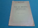 VIA ȘI SECETA * CUM SE TAIE VIILE CARE AU SUFERIT DE SECETĂ / 1947 * A