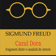 Cazul Dora | Sigmund Freud