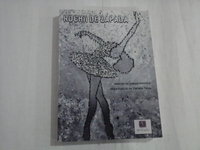ROCHII DE ZAPADA - DANIELA TOMA