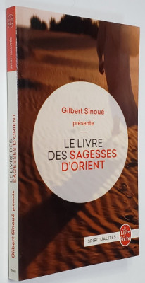 LE LLIVRE DES SAGGES D &amp;#039;ORIENT par GILBERT SINOUE , 2000 foto