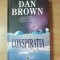 CONSPIRATIA de DAN BROWN