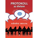 Protokoll az &eacute;letem - G&ouml;r&ouml;g Ibolya