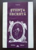 Papus - Știința Secretă, Ezoterism, Spiritualitate, Herald, București, Carte