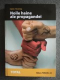 Călin Hentea - Noile haine ale propagandei