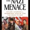 The Nazi Menace: Hitler, Churchill, Roosevelt, Stalin, and the Road to War