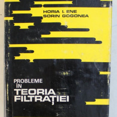 PROBLEME IN TEORIA FILTRATIEI de HORIA I . ENE si SORIN GOGONEA , 1973