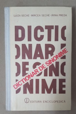 Dicționar de sinonime - Luiza Seche, Mircea Seche, Irina Preda foto