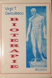Bioterapie, Virgil T. Geiculescu, 1994 (bioterapie, medicina naturista, terapii naturale, fitoterapie, plante medicinale, apiterapie, alimentatie)