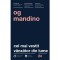 Cel mai vestit vanzator din lume. Ed a III a - Og Mandino