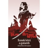 Sasok k&ouml;zt a galamb - Zr&iacute;nyi Ilona &eacute;letreg&eacute;nye