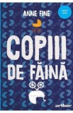 Copiii de faina - Anne Fine