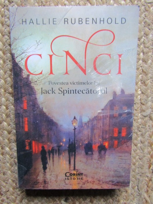CINCI. POVESTEA VICTIMELOR LUI JACK SPINTECATORUL-HALLIE RUBENHOLD IN TIPLA