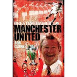 Manchester United Greatest Games