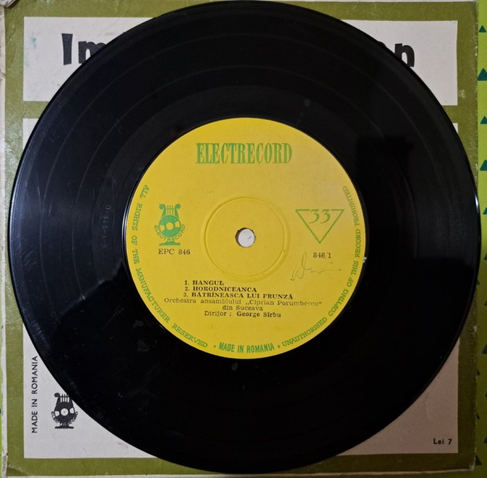 Disc Vinil Orchestra Ansamblului &bdquo;Ciprian Porumbescu&rdquo; din Suceava , Dirijor George S&icirc;rbu - Hangul (7&quot;)Electrecord- EPC 846