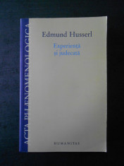 EDMUND HUSSERL - EXPERIENTA SI JUDECATA foto