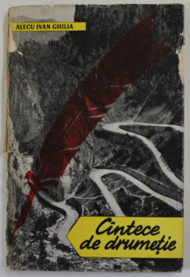 CANTECE DE DRUMETIE de ALECU IVAN GHILIA , 1958 foto