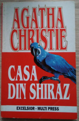 Agatha Christie / Casa din Shiraz foto