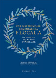 Cele mai frumoase comentarii la Filocalia ale Părintelui Dumitru Stăniloae - Paperback brosat - Humanitas