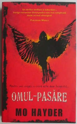 Omul-pasare &amp;ndash; Mo Hayder foto