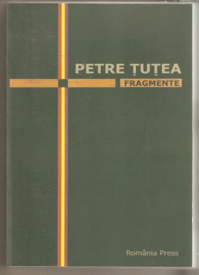 Petre Tutea-Fragmente foto
