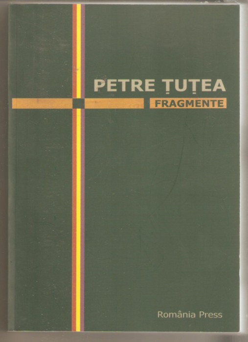 Petre Tutea-Fragmente