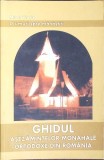 GHIDUL ASEZAMINTELOR MONAHALE ORTODOXE DIN ROMANIA-MIHAI VLASIE-356681