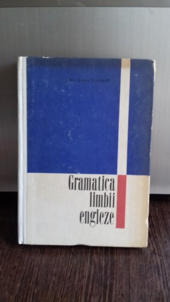 Gramatica limbii engleze - Leon Levitchi