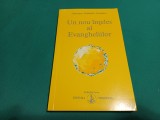 UN NOU &Icirc;NȚELES AL EVANGHELIILOR * OMRAAM MIKHAEL AIVANHOV / 1992 *010