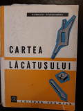 Cumpara ieftin Cartea lacatusului- V. Raducu