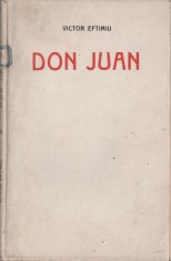Victor Eftimiu - Don Juan (Prima editie)