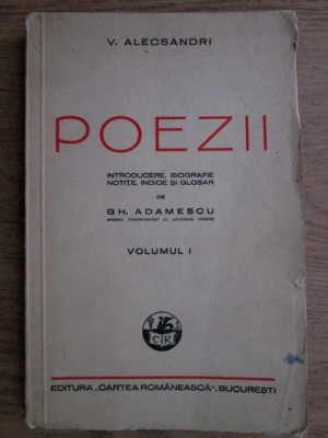 V. Alecsandri - Poezii ( vol. 1 ) foto