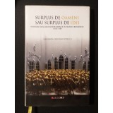 Theodor-Cristian Popescu dedicație - Surplus de oameni sau surplus de idei...