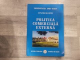 Politica comerciala externa de Octavian Gh.Botez