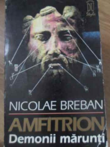 AMFITRION VOL.1 DEMONII MARUNTI-NICOLAE BREBAN