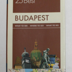 BUDAPEST - WHAT TO SEE , WHERE TO GO , WHAT TO DO - FODOR 'S GUIDE , ANII '2000 , LIPSA HARTA