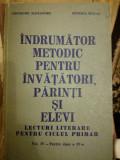 Indrumator metodic pentru invatatori, parinti si elevi, Gh. Alexandru, E. Sincan