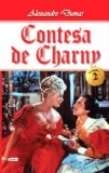 Contesa de Charny Vol. 2/4 - Alexandre Dumas - Carte Beletristica Aventura