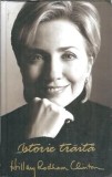Cumpara ieftin Istorie traita Hillary Rodham Clinton Biografie Editura Rao 2004 710 Pagini Memorii Carti