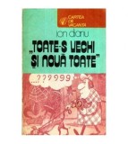 Ion Dianu - Toate-s vechi si noua toate - 115571